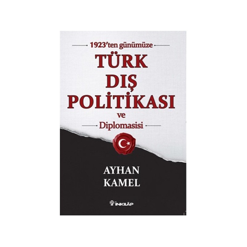 1923Ten Günümüze Türk Dış Politikası Ve Diplomasisi