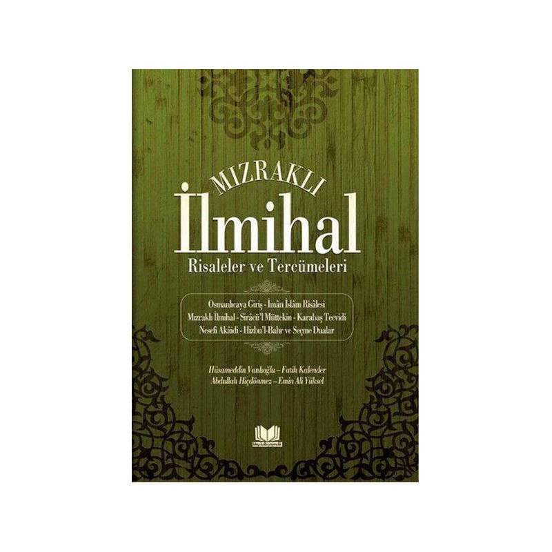 Mızraklı İlmihal Tercümesi Fatih Kalender