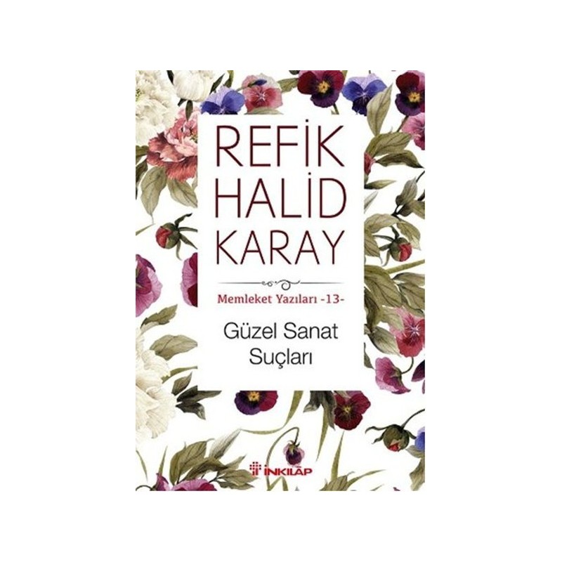 Memleket Yazıları 13 Güzel Sanat Suçları