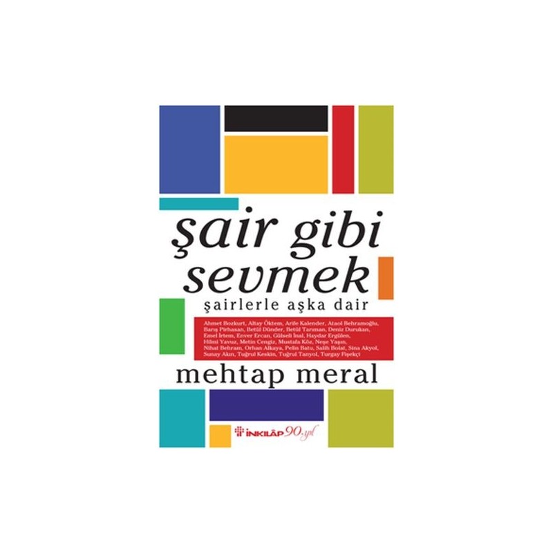 Şair Gibi Sevmek