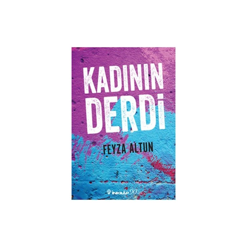 Kadının Derdi