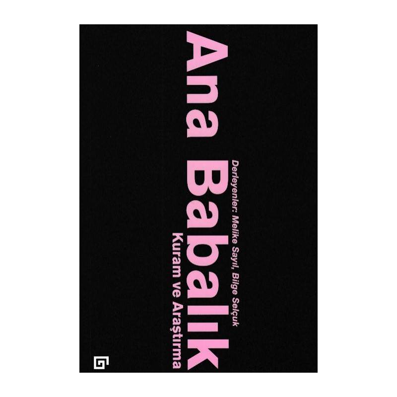 Ana Babalık Kuram Ve Araştırma