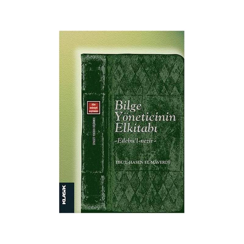 Bilge Yöneticinin Elkitabı Edebü'l Vezir