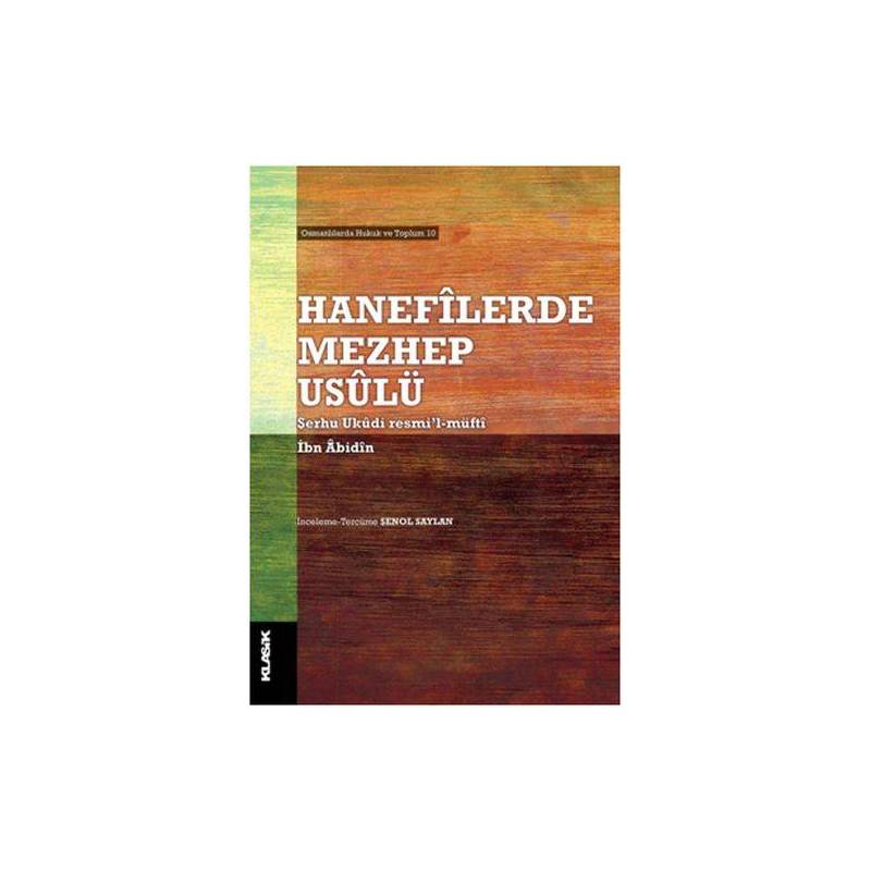 Hanefilerde Mezhep Usulü