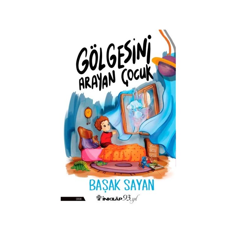 Gölgesini Arayan Çocuk