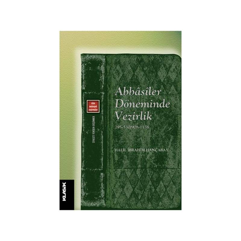 Abbasiler Döneminde Vezirlik