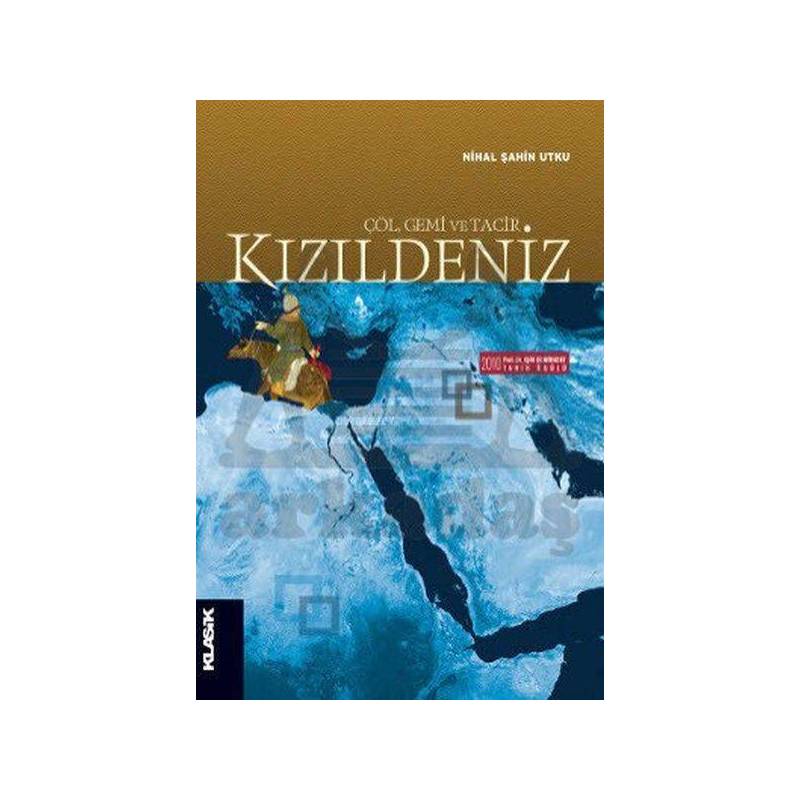 Kızıldeniz Çöl, Gemi Ve Tacir