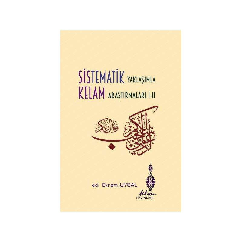Sistematik Yaklaşımla Kelam Araştırmaları 1 2
