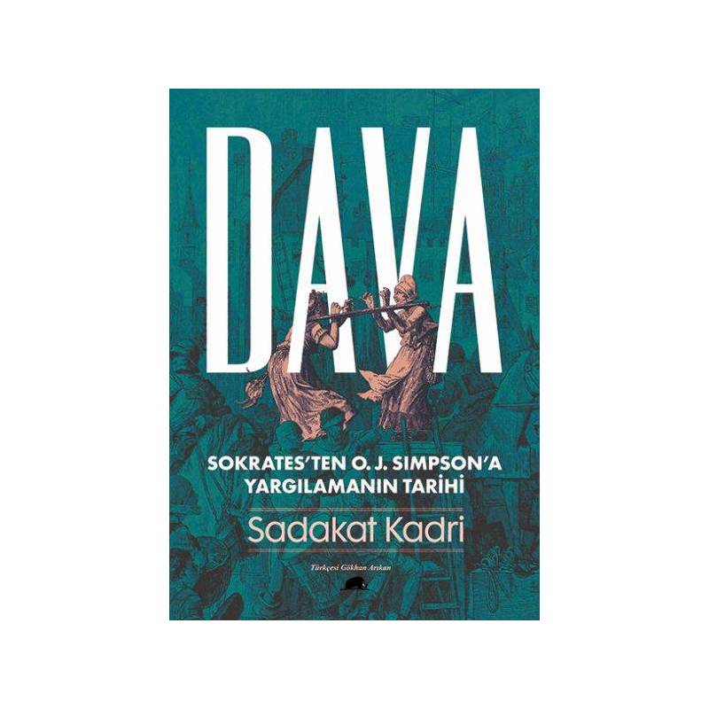 Dava Sokratesten O. J. Simpsona Yargılamanın Tarihi