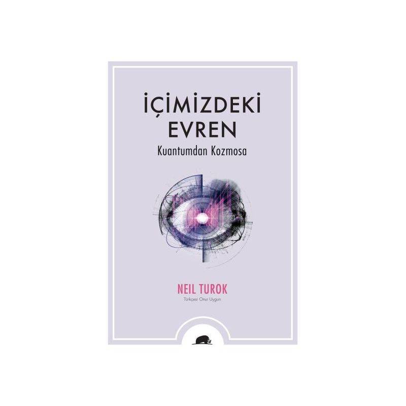İçimizdeki Evren Kuantumdan Kozmosa