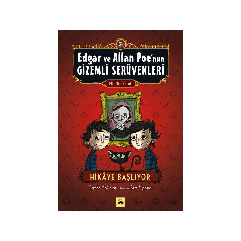Edgar Ve Allan Poenun Gizemli Serüvenleri 1 Hikaye Başlıyor