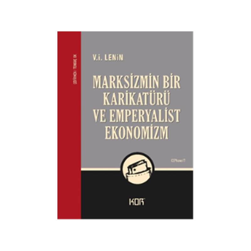 Marksizmin Bir Karikatürü Ve Emperyalist Ekonomizm