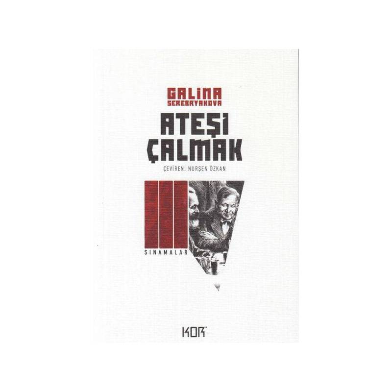 Ateşi Çalmak 3 Sınamalar