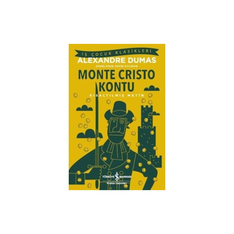 Monte Cristo Kontu Kısaltılmış Metin