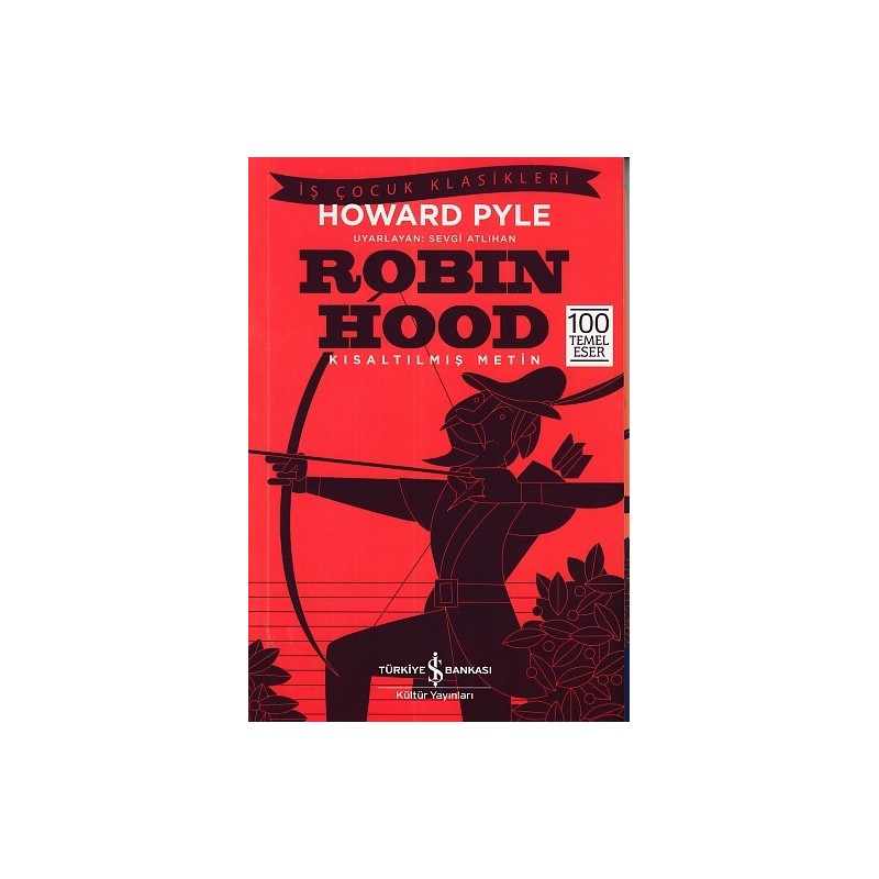 Robin Hood Kısaltılmış Metin