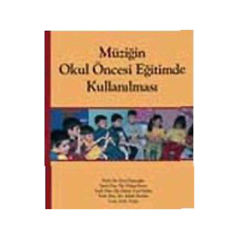 Müziğin Okul Öncesi Eğitimde Kullanılması