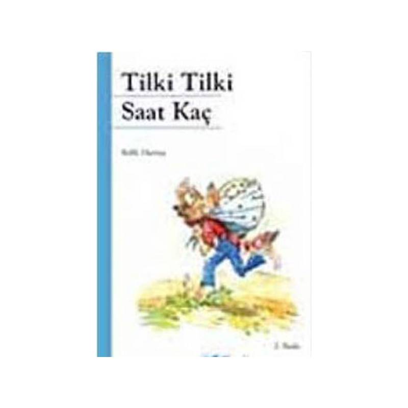 Tilki Tilki Saat Kaç