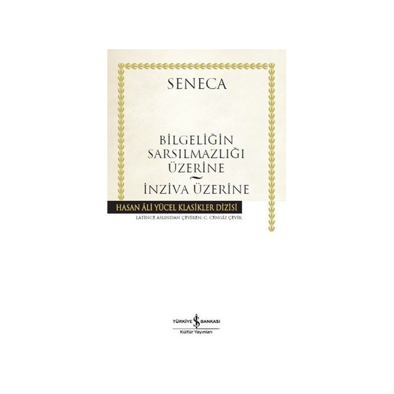 Bilgeliğin Sarsılmazlığı Üzerine İnziva Üzerine Hasan Ali Yücel Klasikleri