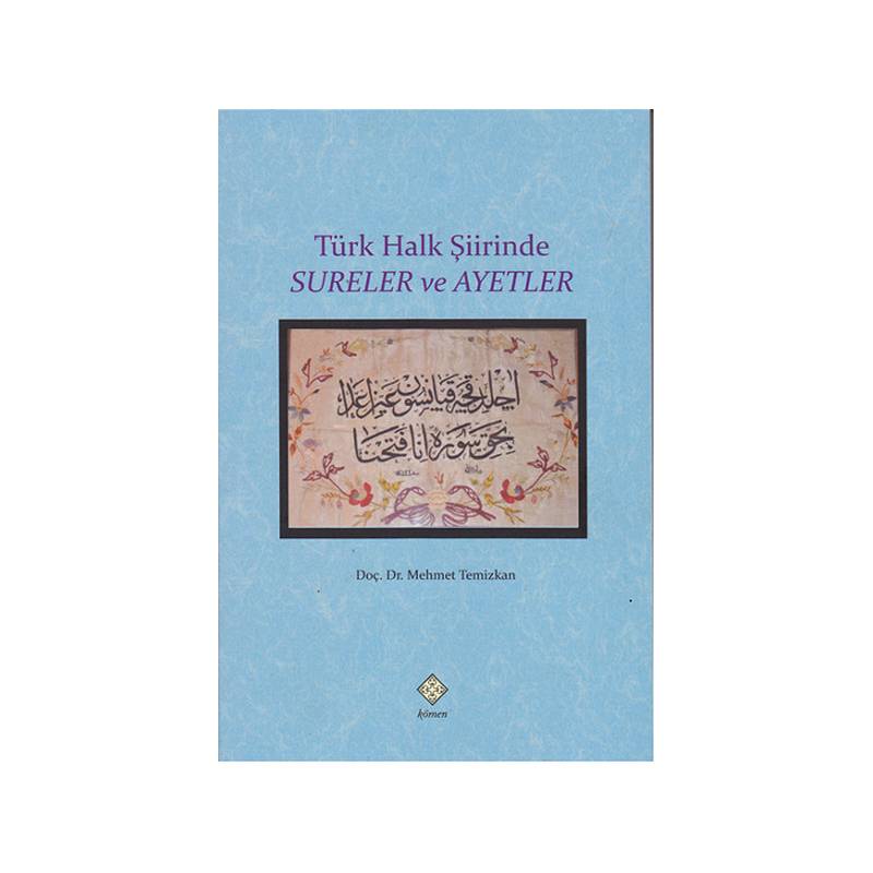 Türk Halk Şiirinde Sureler Ve Ayetler
