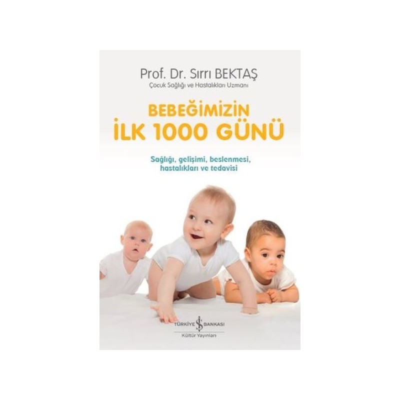 Bebeğimizin İlk 1000 Günü Ciltli