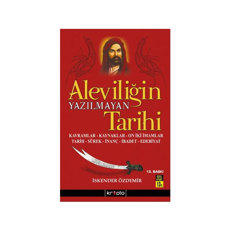 Aleviliğin Yazılmayan Tarihi