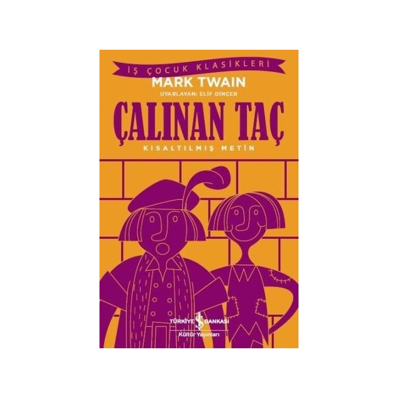 Çalınan Taç Kısaltılmış Metin