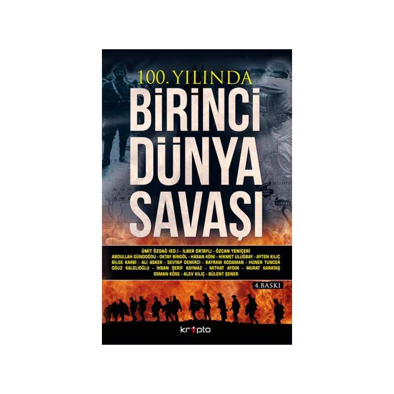 100. Yılında Birinci Dünya Savaşı