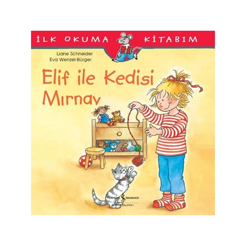 İlk Okuma Kitabım Elif Ile Kedisi Mırnav