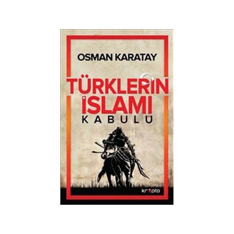 Türklerin İslamı Kabulü