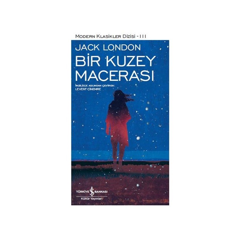 Modern Klasikler Serisi 3 Bir Kuzey Macerası