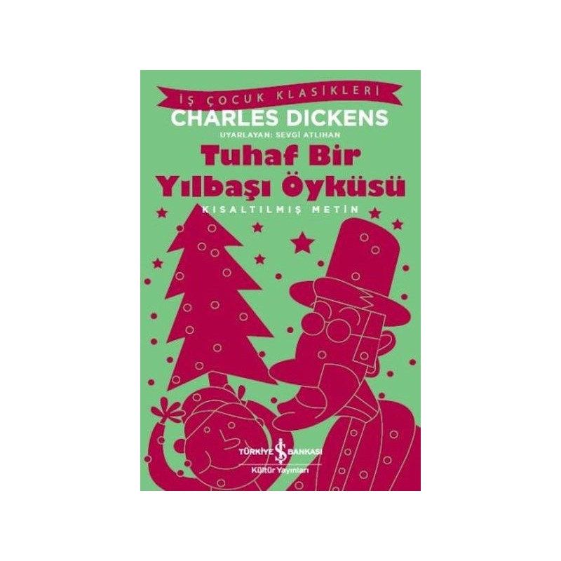 Tuhaf Bir Yılbaşı Öyküsü Kısaltılmış Metin