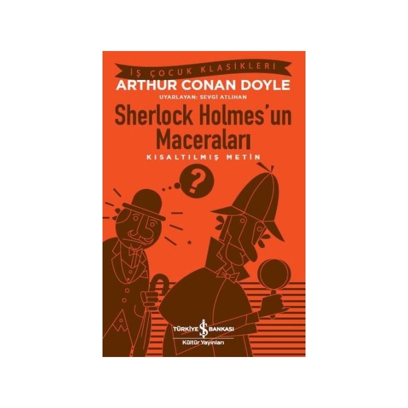 Sherlock Holmes'un Maceraları Kısaltılmış Metin