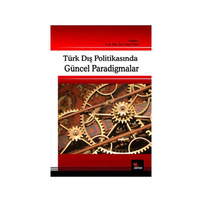 Türk Dış Politikasında Güncel Paradigmalar