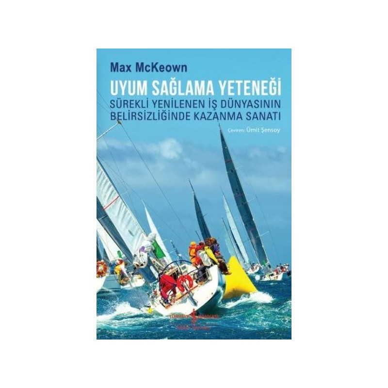 Uyum Sağlama Yeteneği Uyum Sağlama Yeteneği