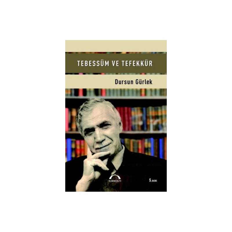 Tebessüm Ve Tefekkür