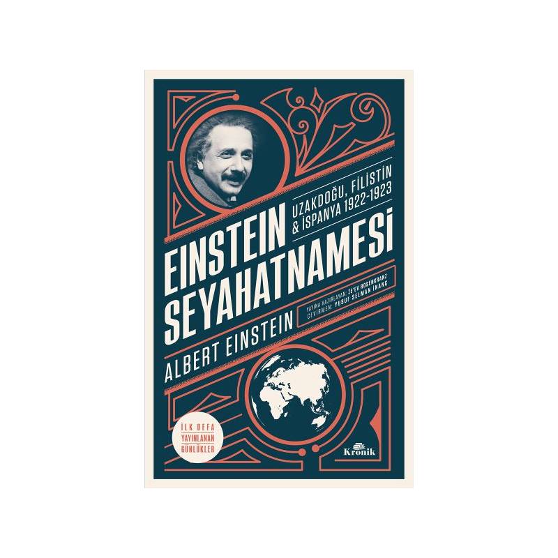 Einstein Seyahatnamesi Uzakdoğu Filistin İspanya 1922 1923