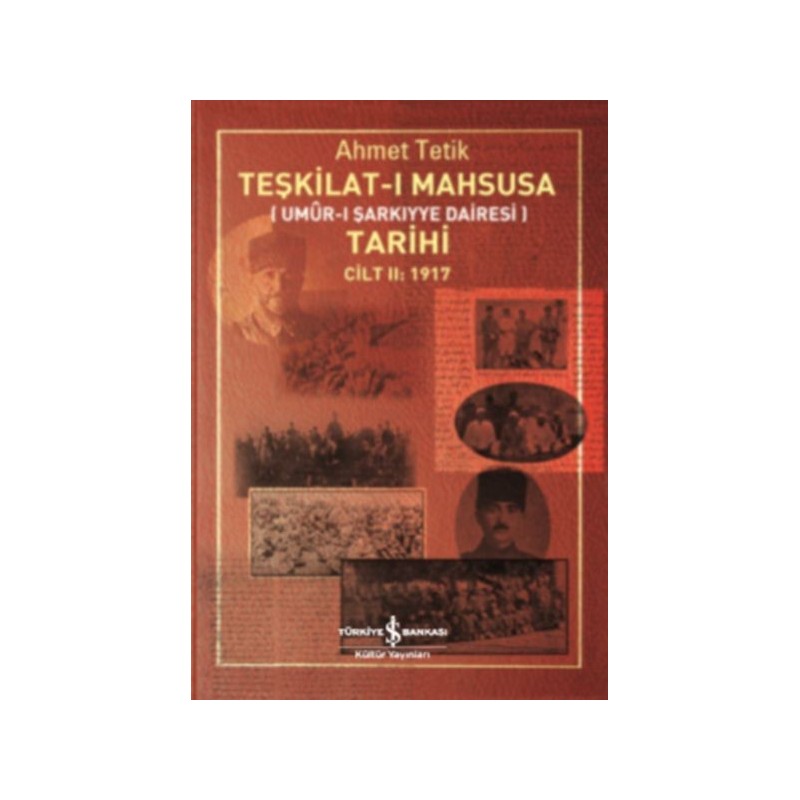 Teşkilat I Mahsusa Tarihi Cilt 2 1917