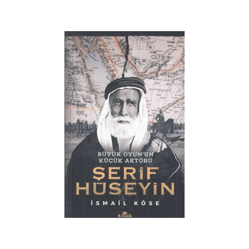 Büyük Oyun'un Küçük Aktörü Şerif Hüseyin