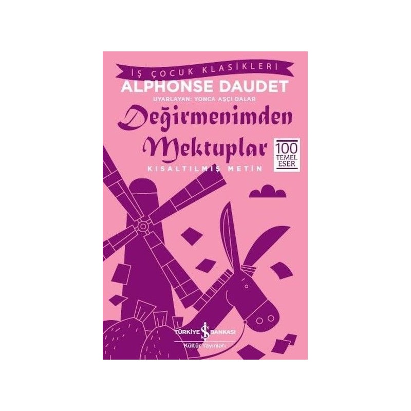 Değirmenimden Mektuplar Kısaltılmış Metin