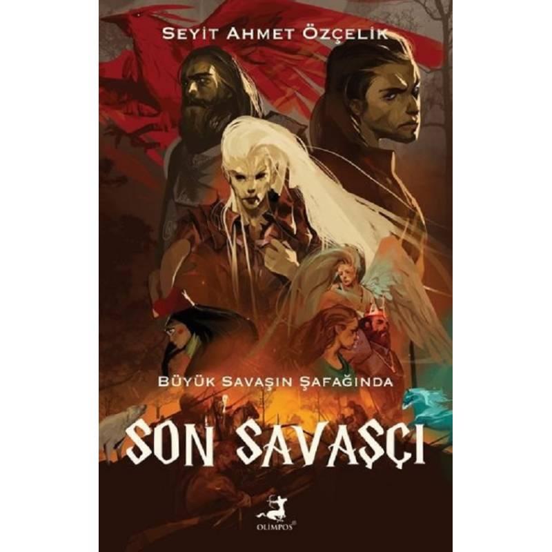 Son Savaşçı - Büyük Savaşın...