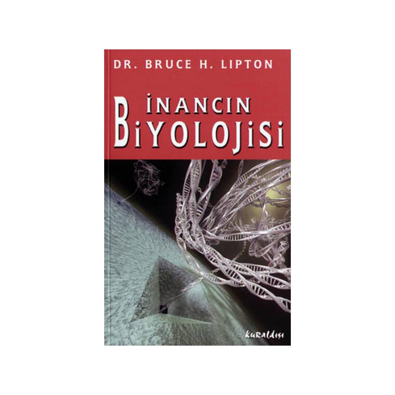 İnancın Biyolojisi