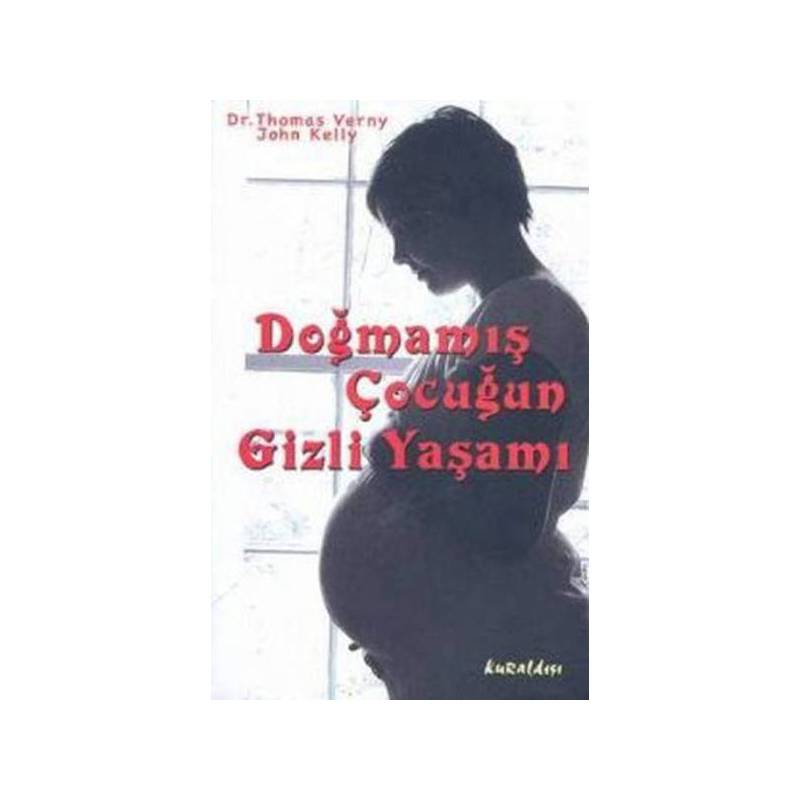 Doğmamış Çocuğun Gizli Yaşamı