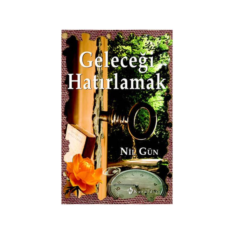 Geleceği Hatırlamak