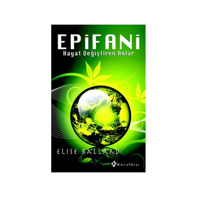 Epifani Hayat Değiştiren Anlar