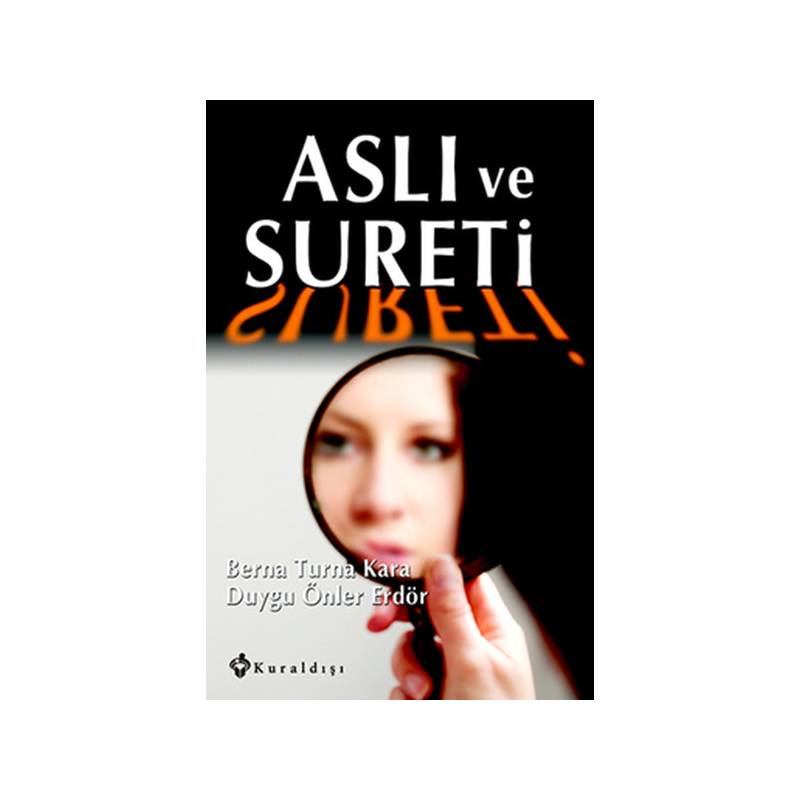 Aslı Ve Sureti