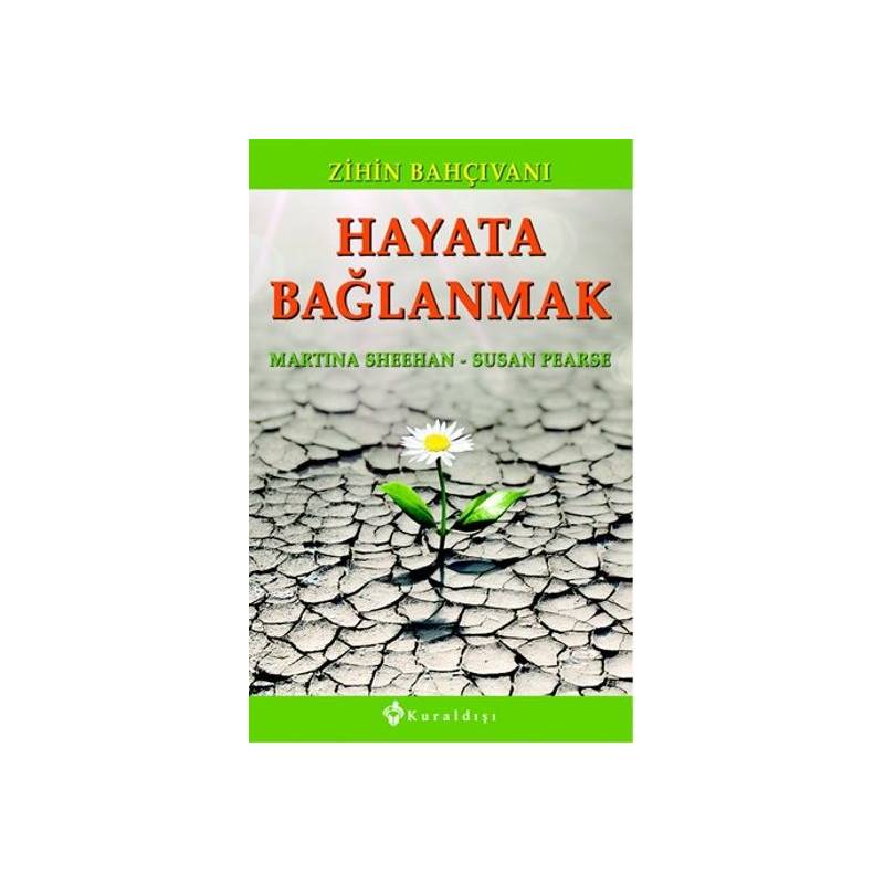 Hayata Bağlanmak