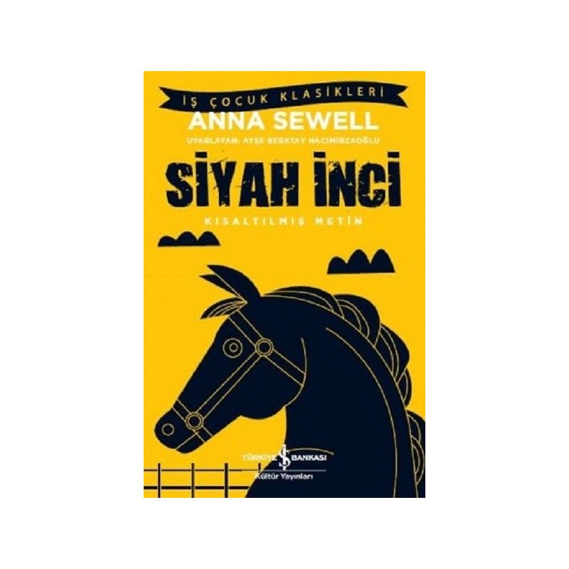 Siyah İnci Kısaltılmış Metin