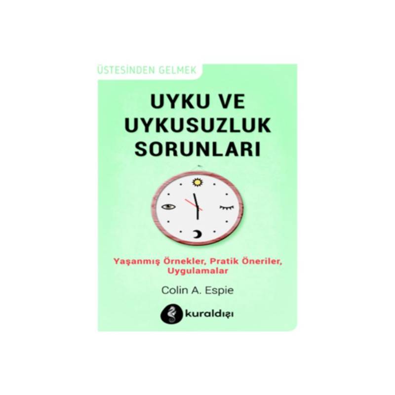 Uyku Ve Uykusuzluk Sorunları