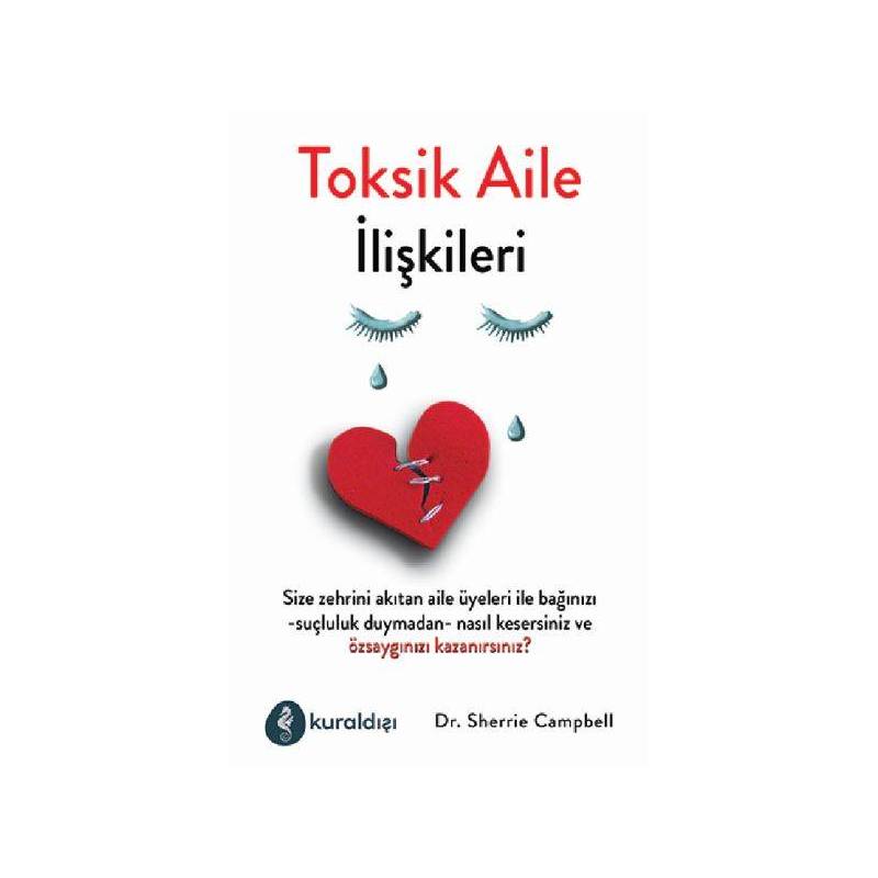 Toksit Aile İlişkileri