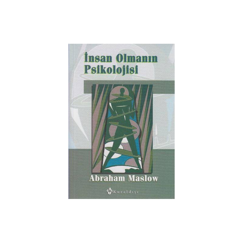 İnsan Olmanın Psikolojisi